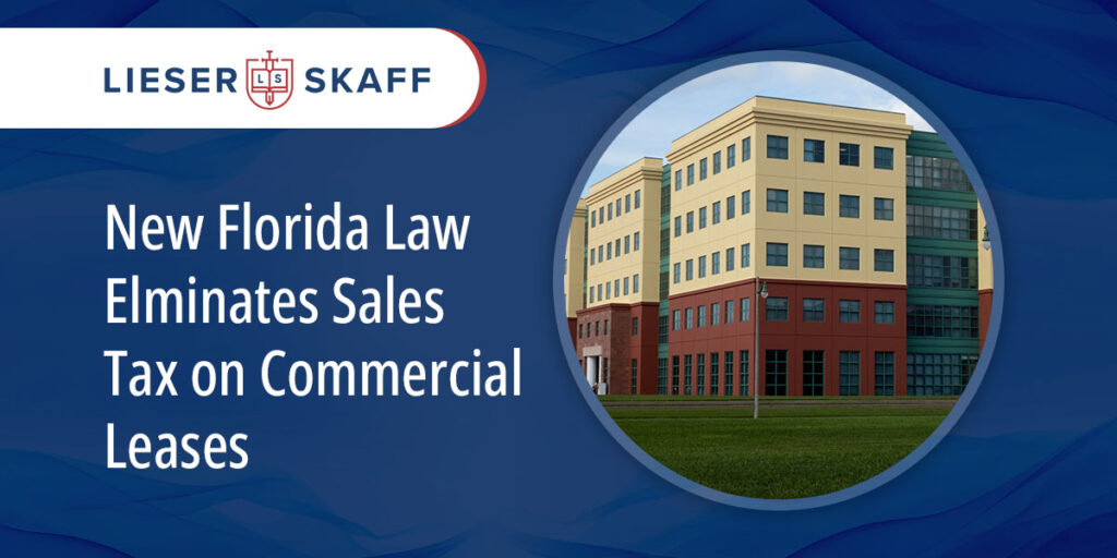 Florida Eliminates the Commercial Lease Sales Tax